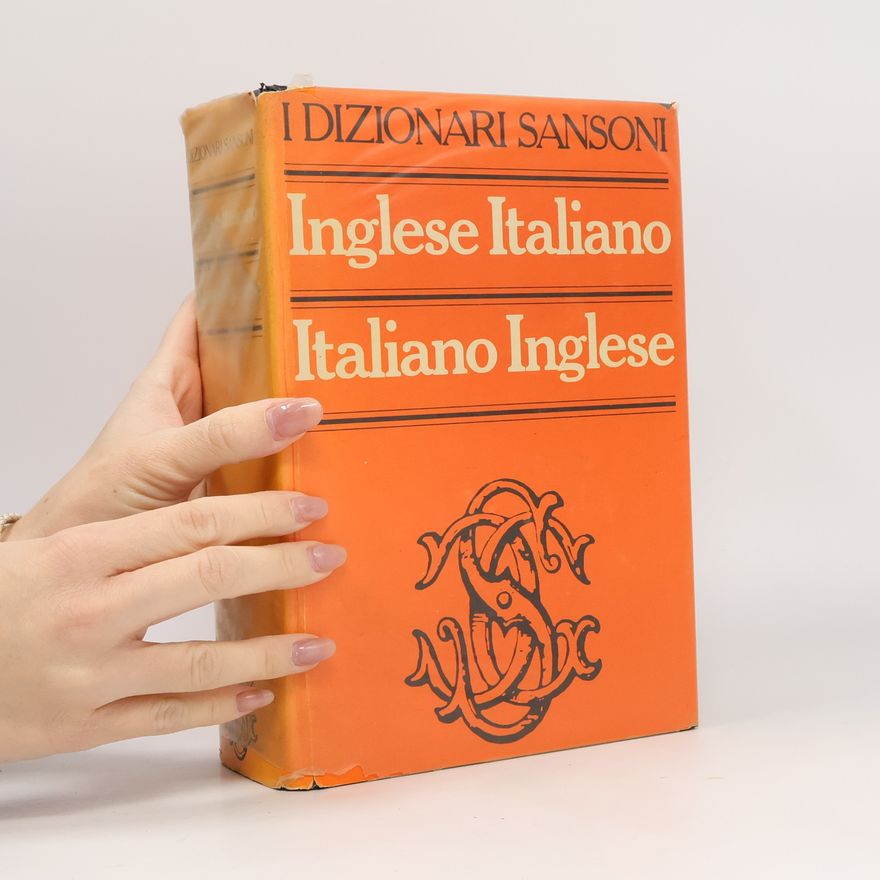 Vladimiro Macchi I dizionari Sansoni. Inglese Italiano. Italiano Inglese