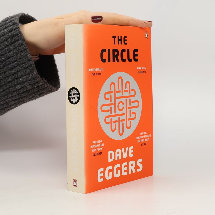 Dave Eggers The Circle