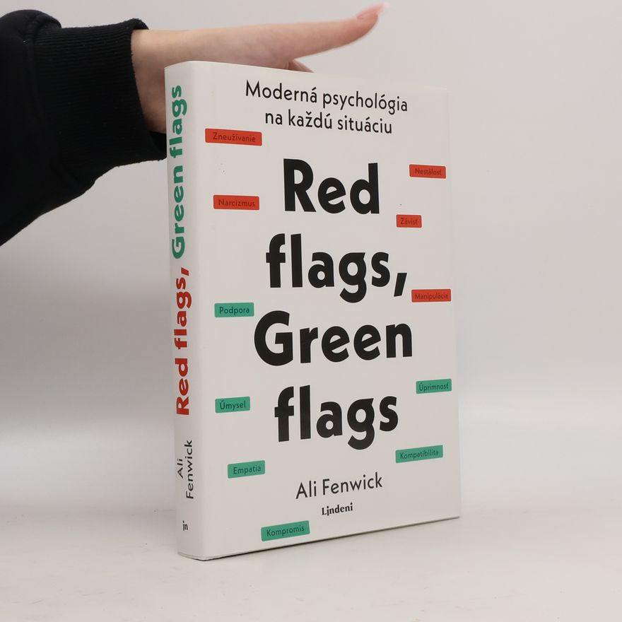 Ali Fenwick Red flags, Green flags