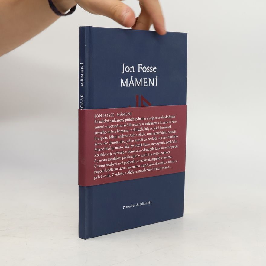 Jon Fosse Mámení