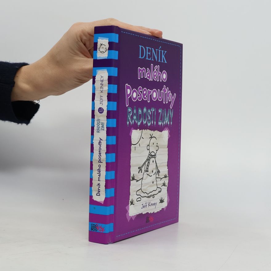 Jeff Kinney Deník malého poseroutky 13. Radosti zimy