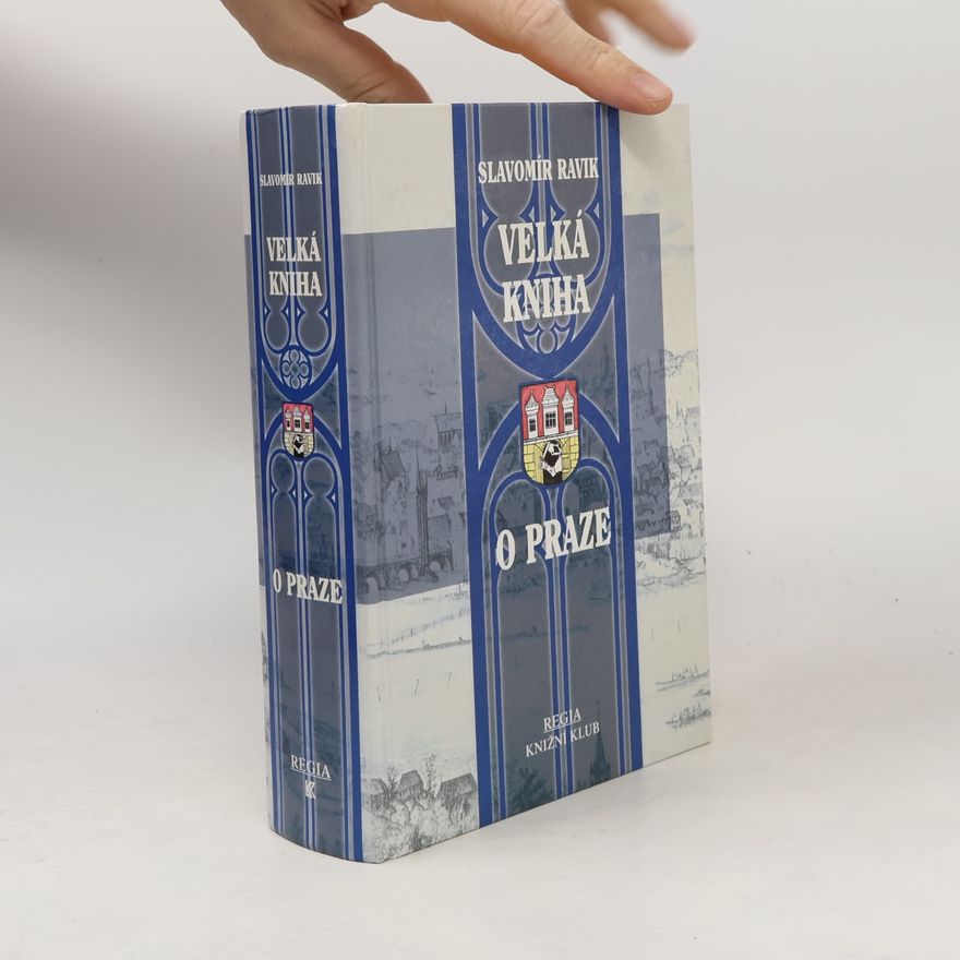 Karel Trinkewitz Velká kniha o Praze