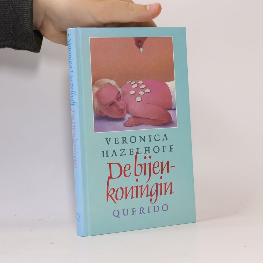 Veronica Hazelhoff De bijenkoningin