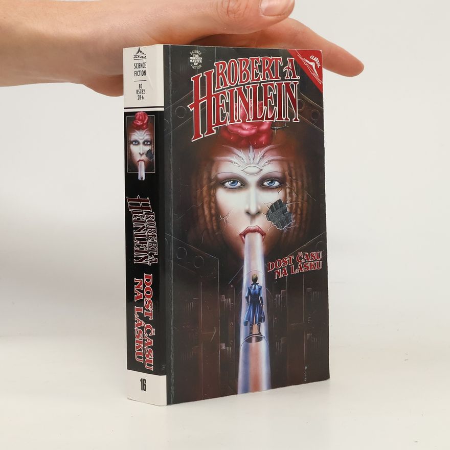 Robert A. Heinlein Dost času na lásku