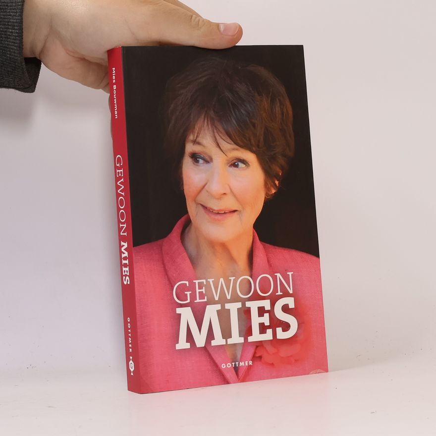 Mies Bouwman Gewoon Mies