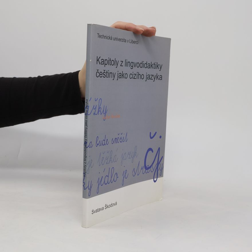 Svatava Boyon Škodová Kapitoly z lingvodidaktiky češtiny jako cizího jazyka