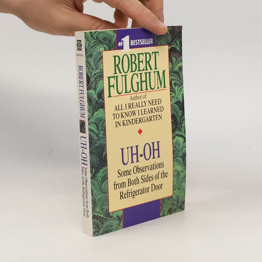 Robert Fulghum Uh-oh