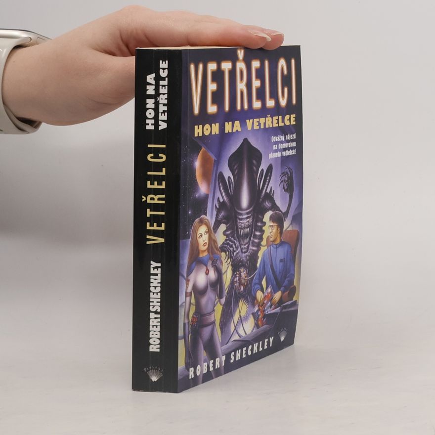 Robert Sheckley Vetřelci. Hon na vetřelce