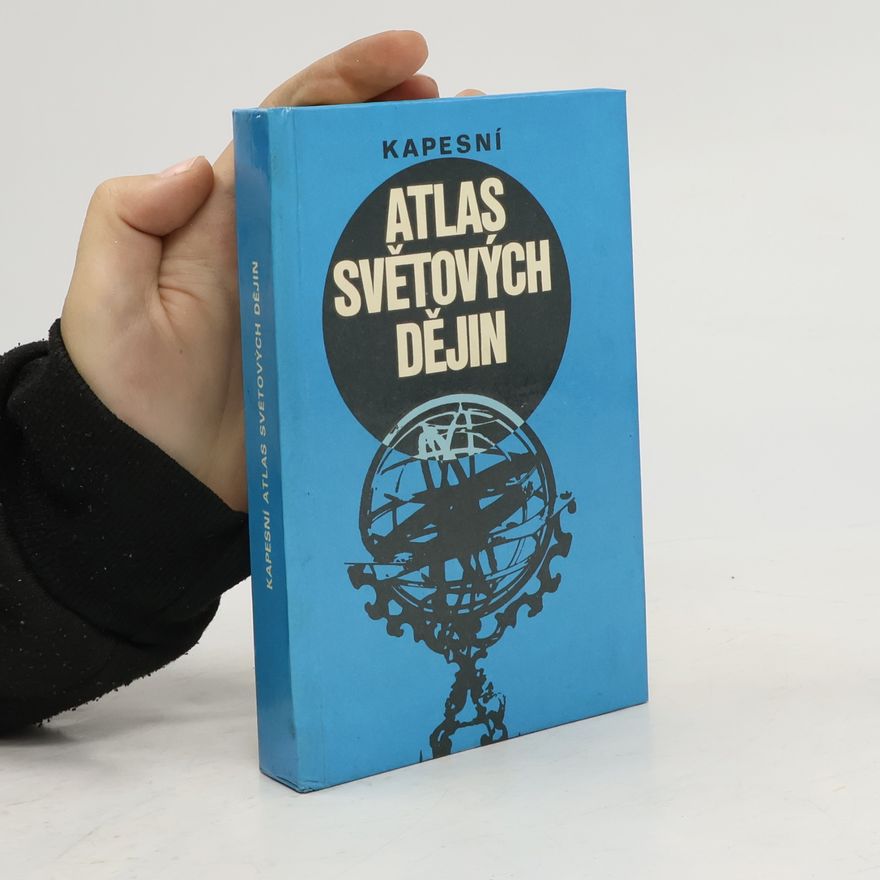 Petr Cafourek Kapesní atlas světových dějin
