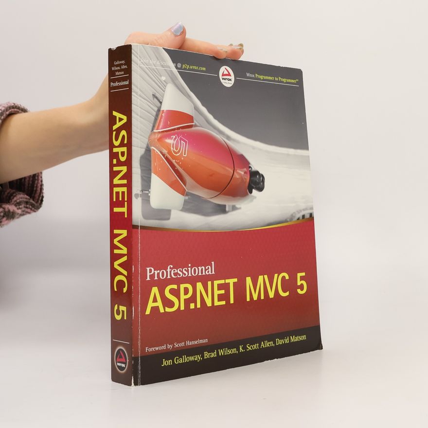 K. Scott Allen Professional ASP.NET MVC 5