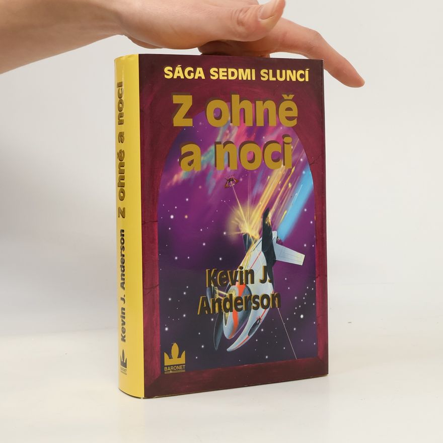 Kevin J. Anderson Z ohně a noci. Sága sedmi sluncí 5