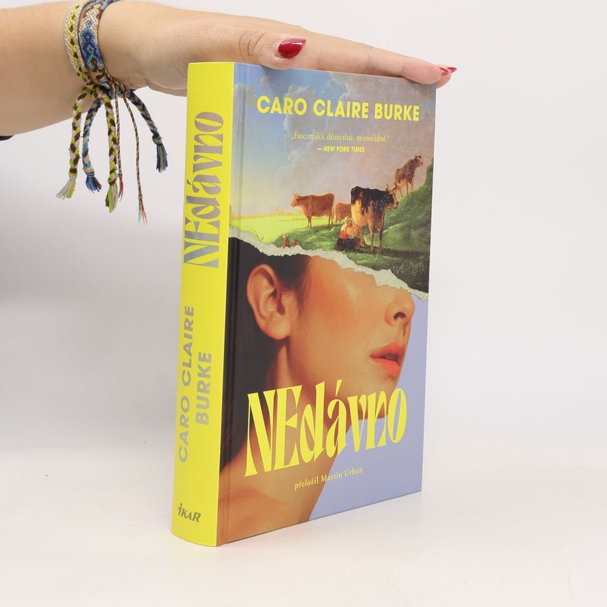 Caro Claire Burke NEdávno