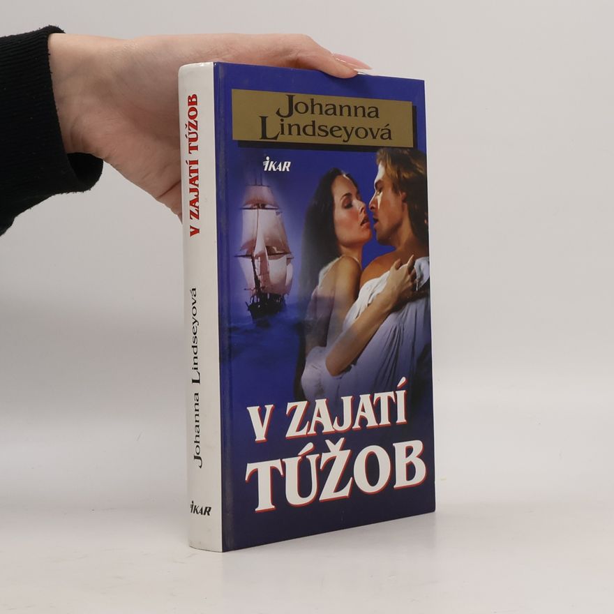 Johanna Lindsey V zajetí túžob