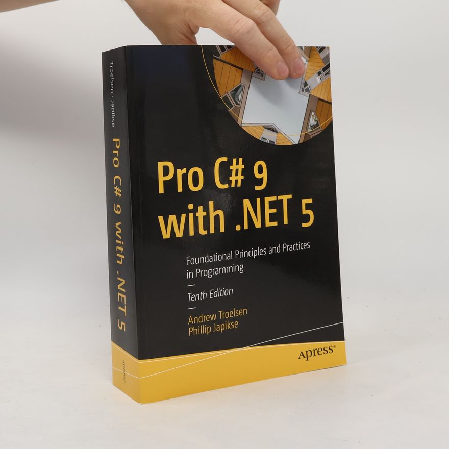 Andrew Troelsen Pro C# 9 with .NET 5
