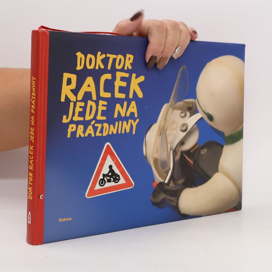 Milada Rezková Doktor Racek jede na prázdniny