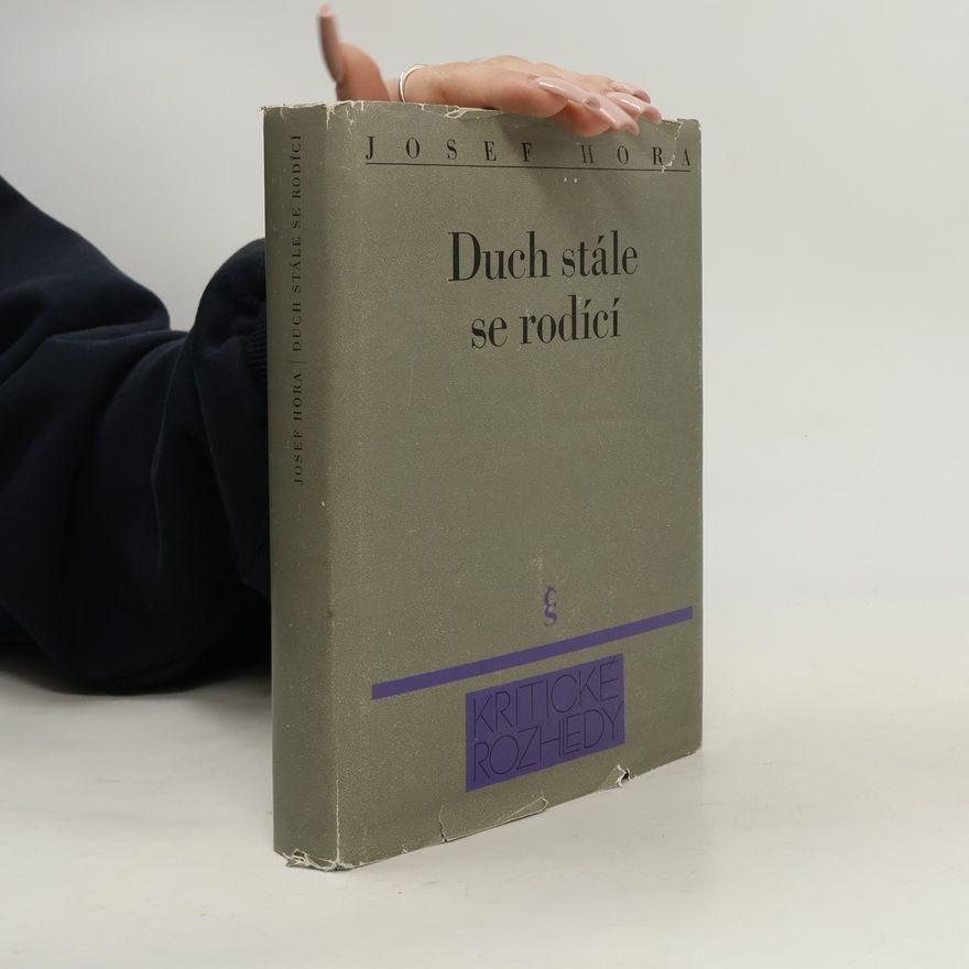 Josef Hora Duch stále se rodící