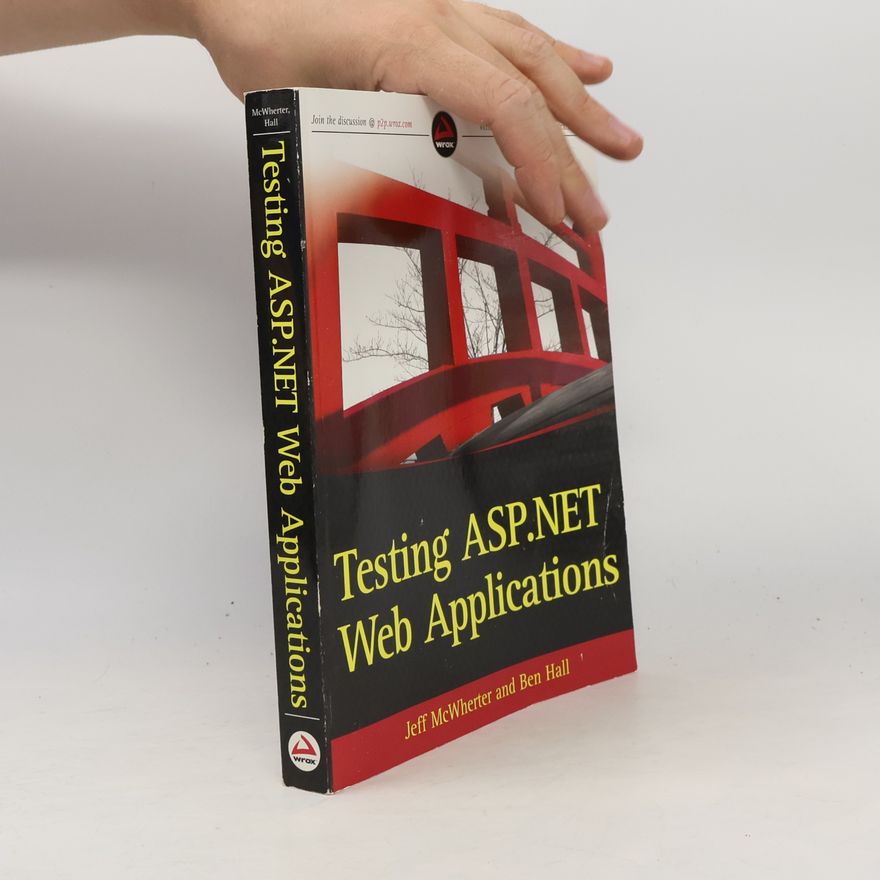 Ben Hall Testing ASP.NET Web Applications