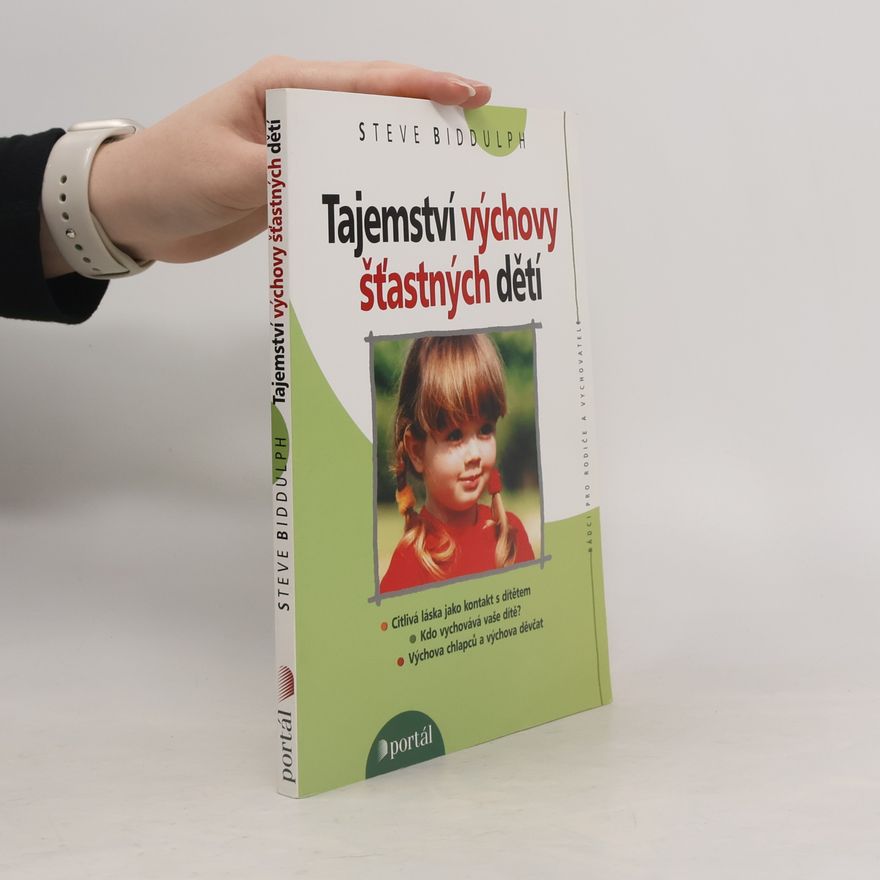 Eliška Neckařová Tajemství výchovy šťastných dětí