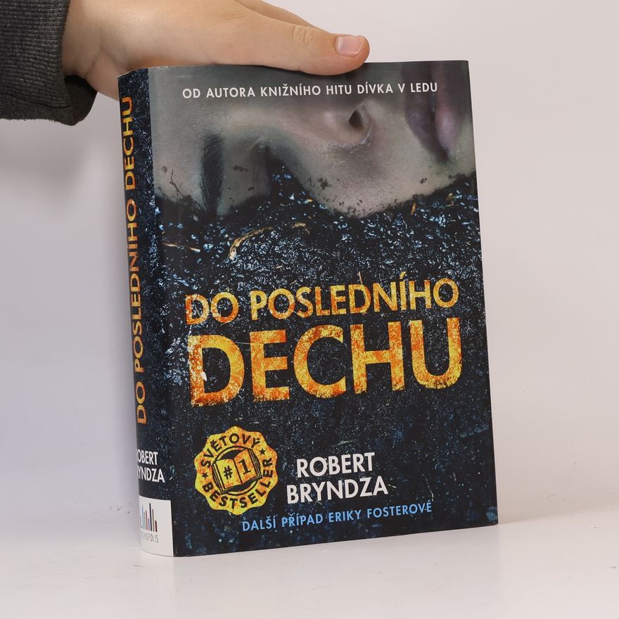 Robert Bryndza Do posledního dechu