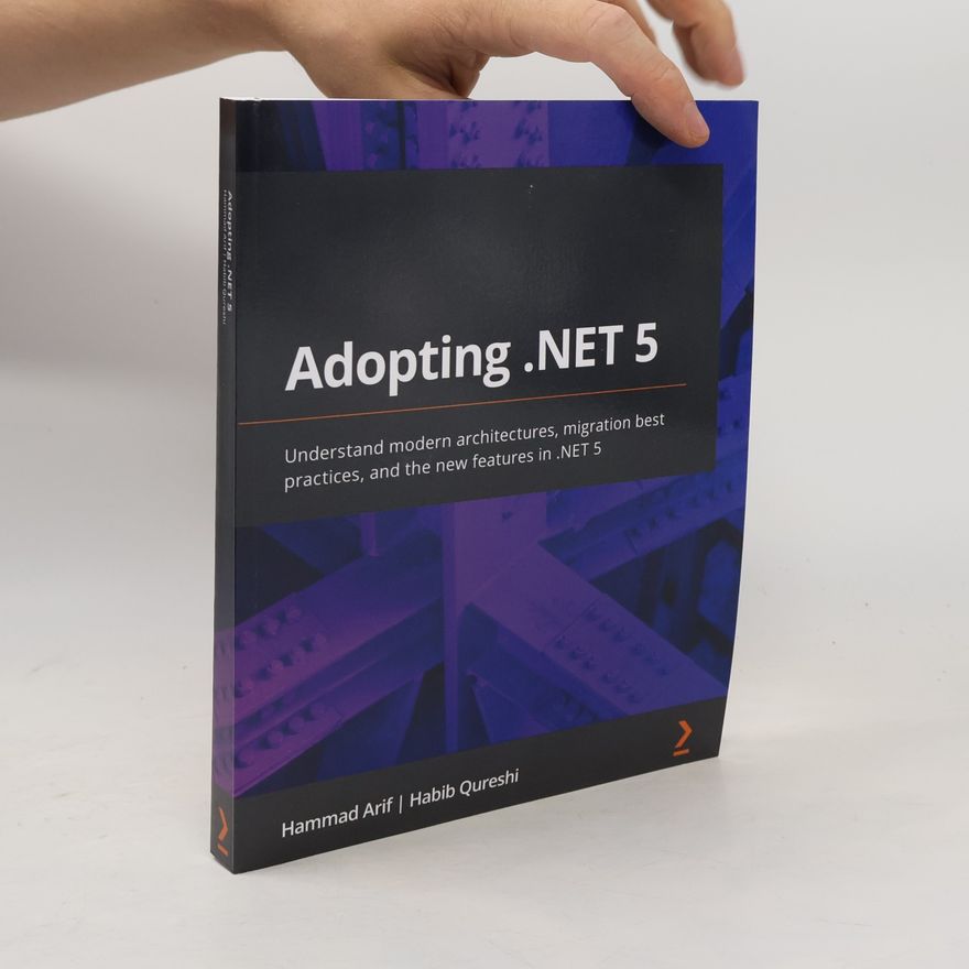 Habib Qureshi Adopting .NET 5