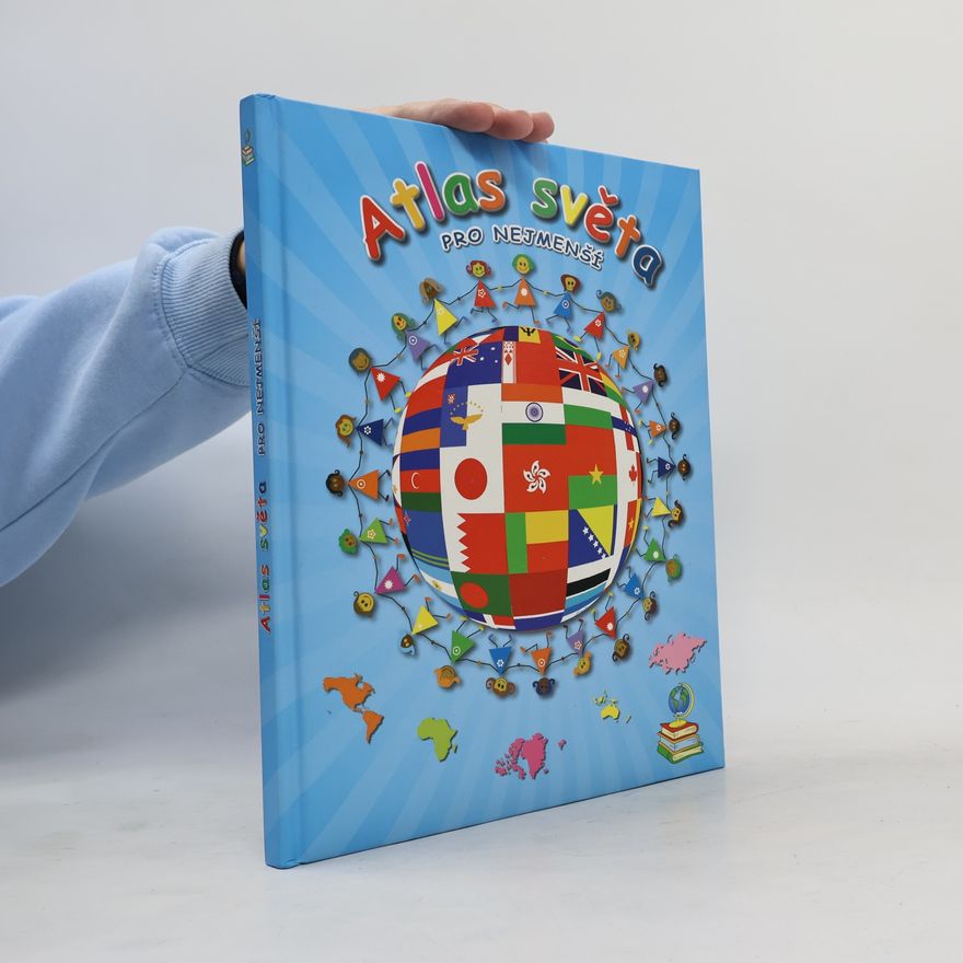 Silvie Bagnaro Atlas světa pro nejmenší