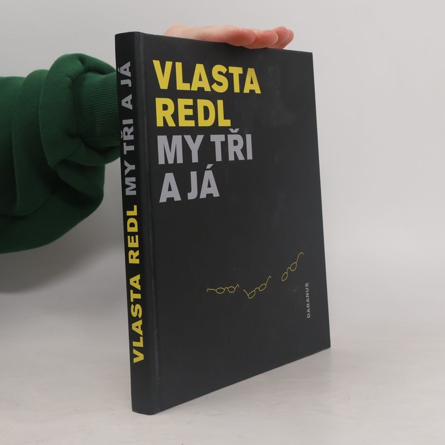 Kristina Fišerová My tři a já