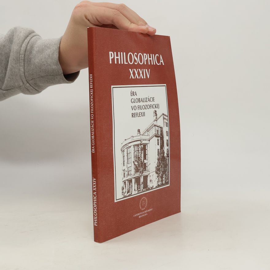 Autorenkollektiv Éra globalizácie vo filozofickej reflexii XXXIV