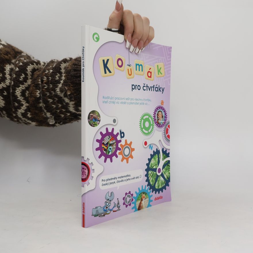 Autores varios Koumák pro čtvrťáky. Rozšiřující pracovní sešit pro všechny čtvrťáky, kteří chtějí víc vědět a přemýšlet ještě víc...