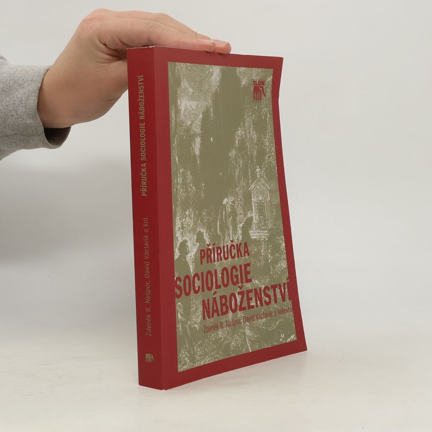 Zdeněk Nešpor Příručka sociologie náboženství