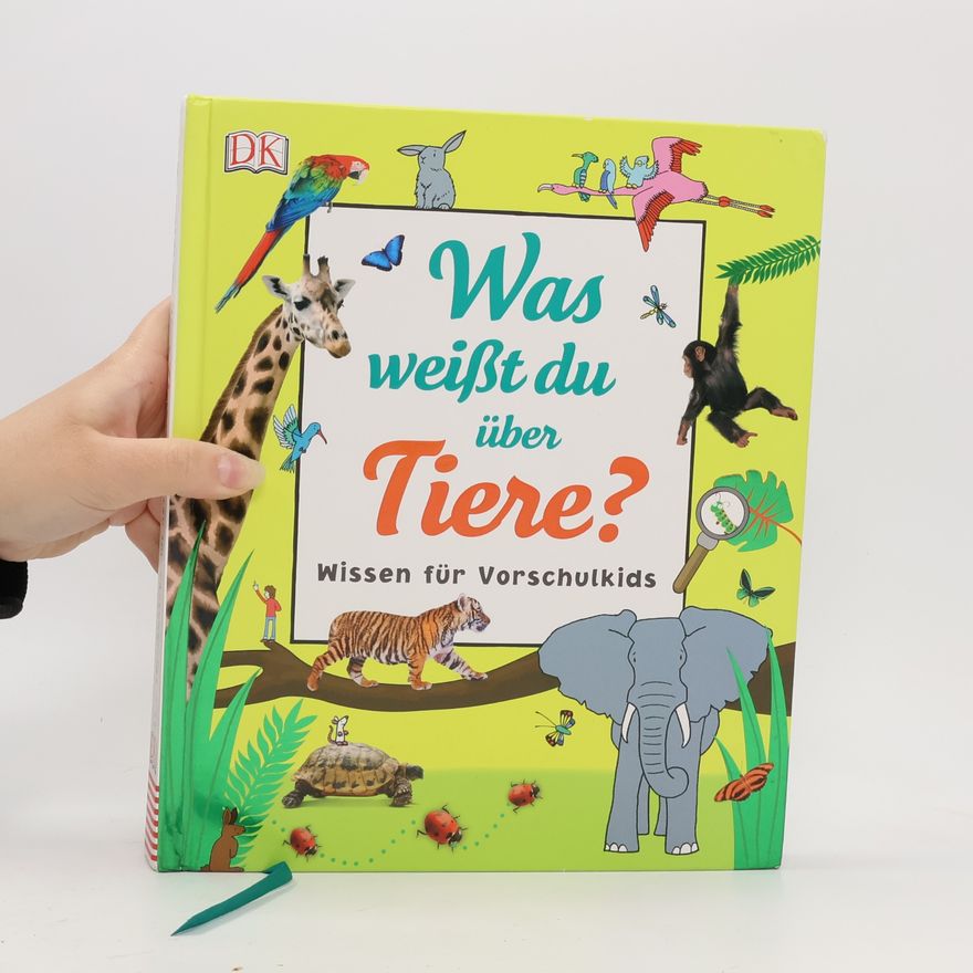 Frauke Bahle Was weißt du über Tiere?