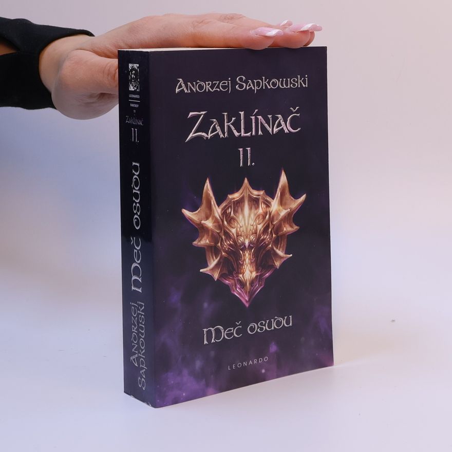 Andrzej Sapkowski Zaklínač II. Meč osudu