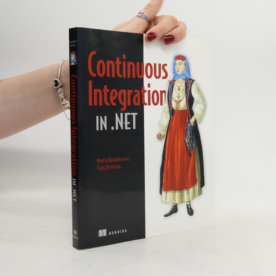 Marcin Kawalerowicz Continuous Integration in .NET