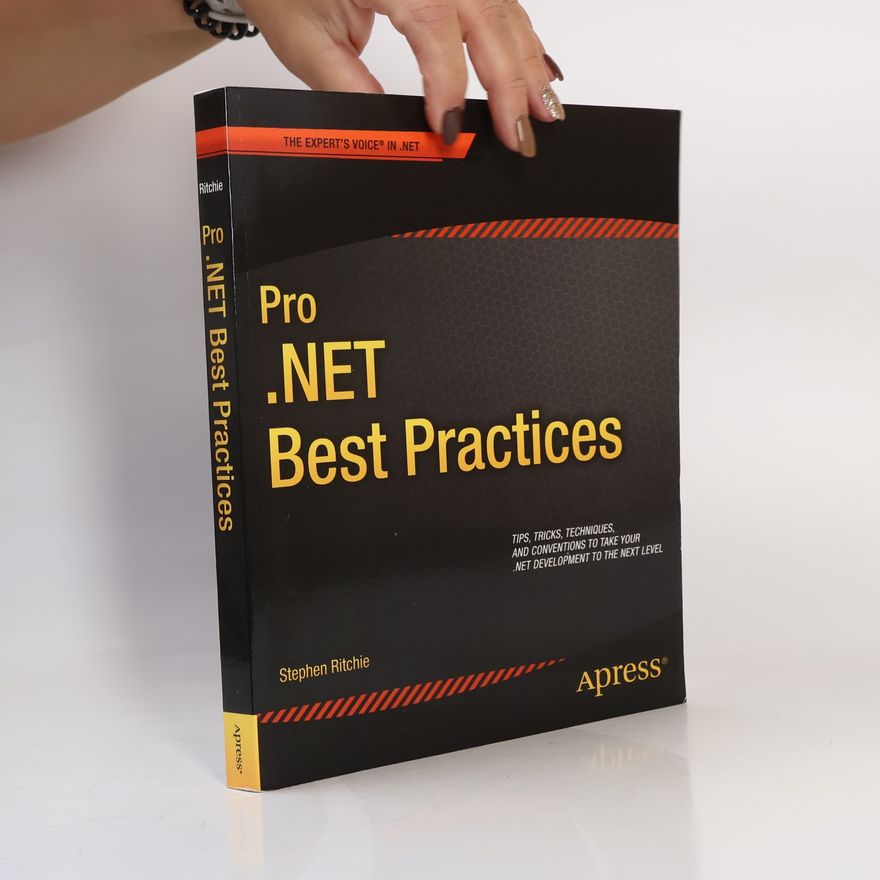 Stephen D. Ritchie Pro .NET Best Practices