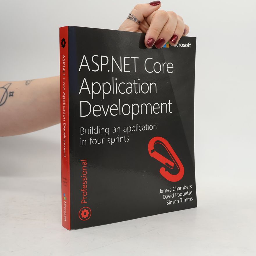 Simon Timms ASP.NET Core Application Development