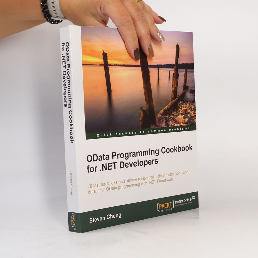 Steven Cheng Odata Programming Cookbook for .Net Developers