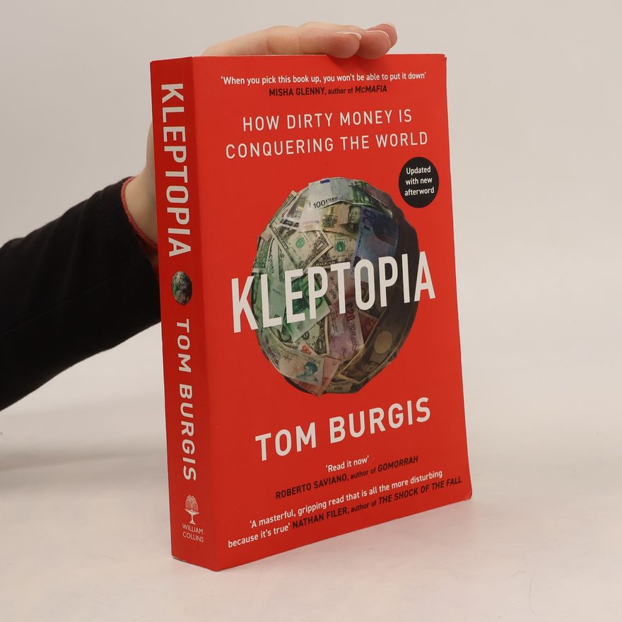 Tom Burgis Kleptopia