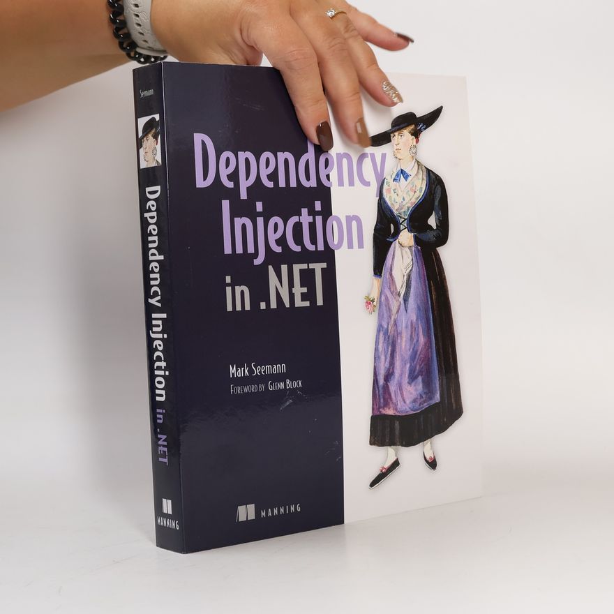 Mark Seemann Dependency Injection in .NET