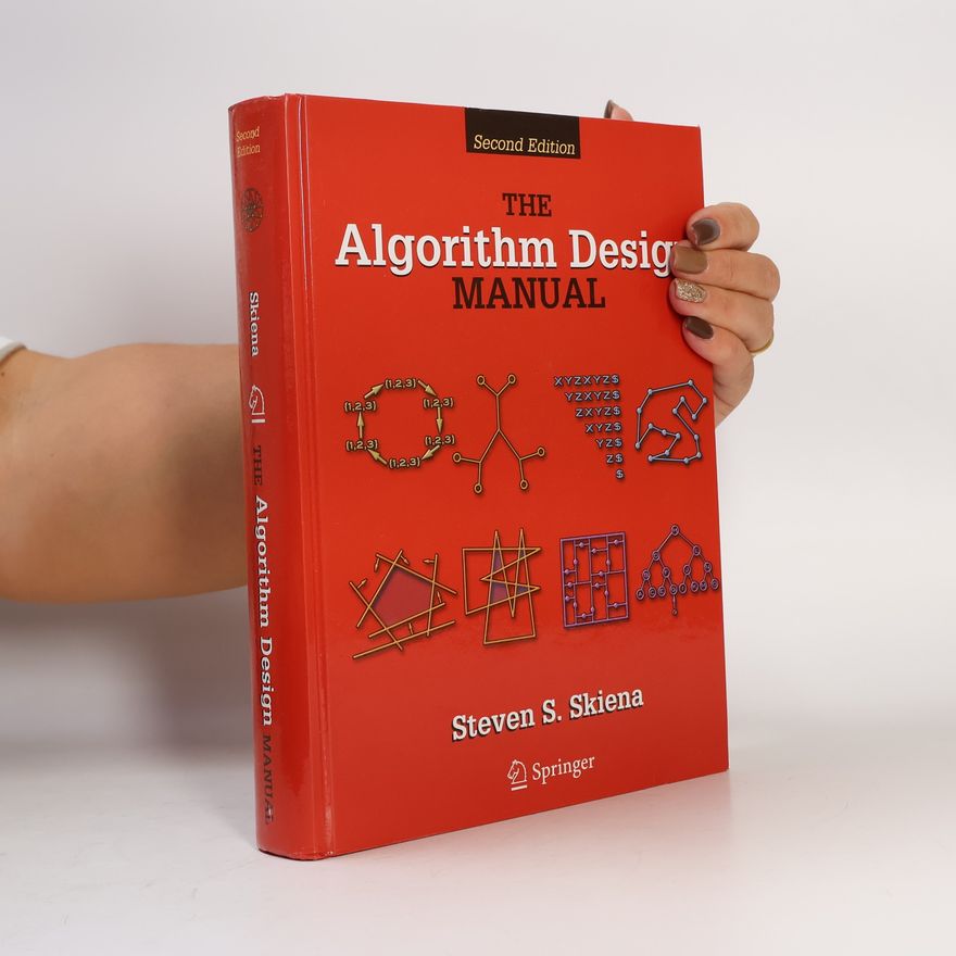Steven Skiena The Algorithm Design Manual - Second Edition