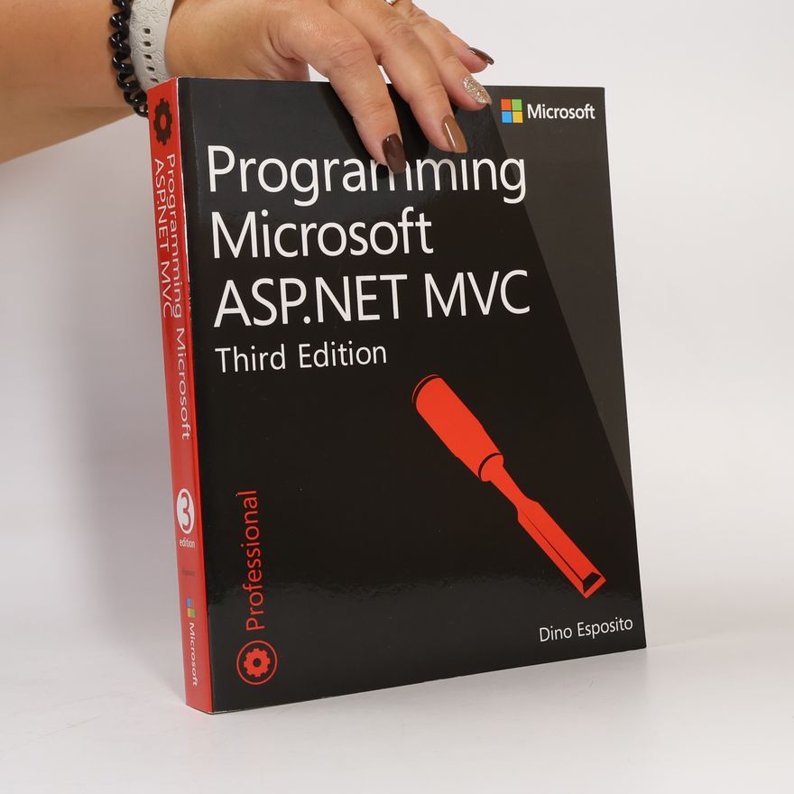 Dino Esposito Programming Microsoft ASP.NET MVC