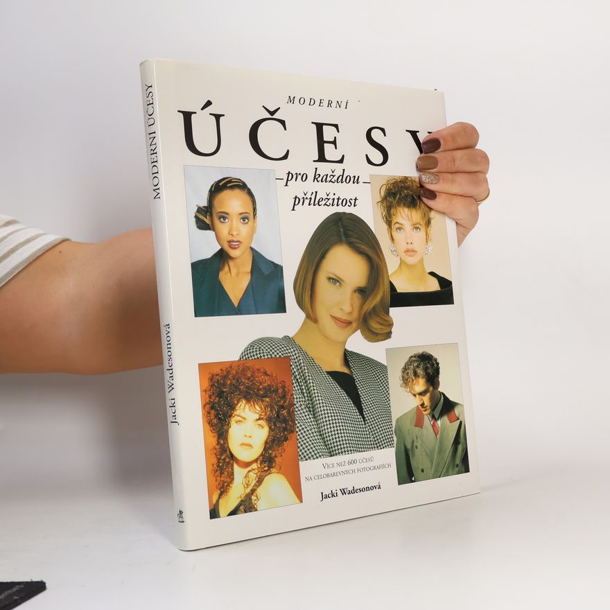 Jacki Wadeson Moderní účesy pro každou příležitost