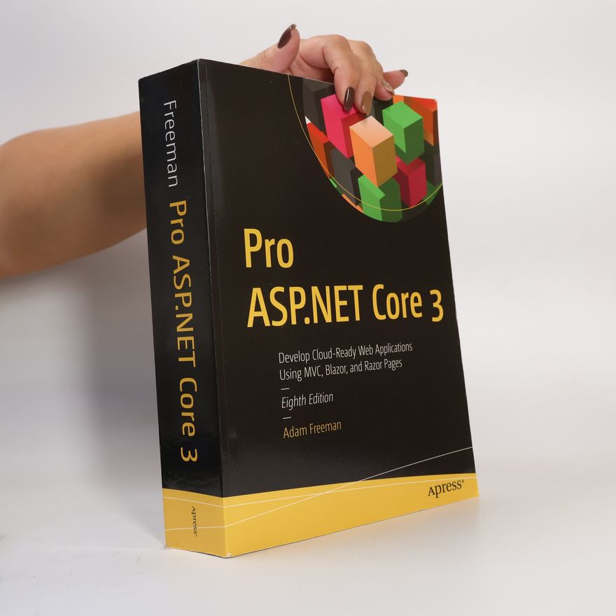 Adam Freeman Pro ASP.NET Core 3