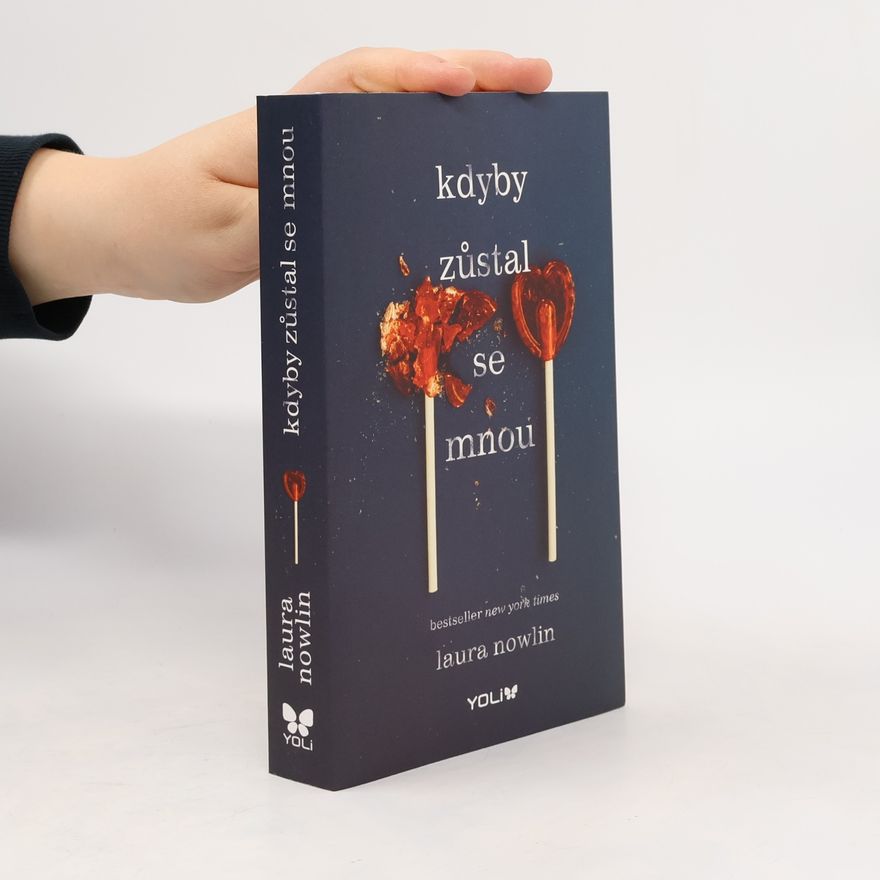 Laura Nowlin Kdyby zůstal se mnou