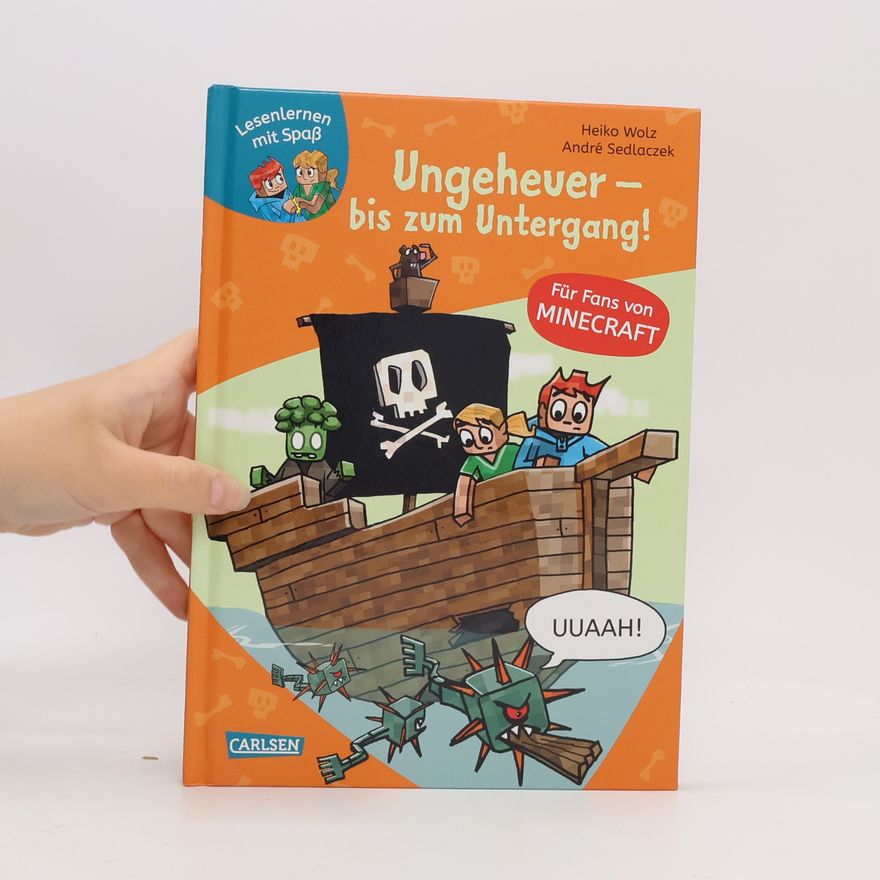 Heiko Wolz Lesenlernen mit Spaß - Minecraft 4: Ungeheuer - bis zum Untergang!