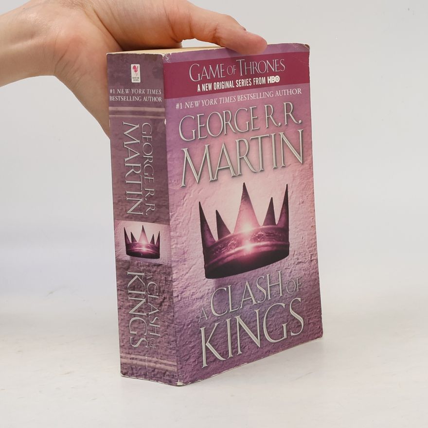 George R. R. Martin A clash of kings