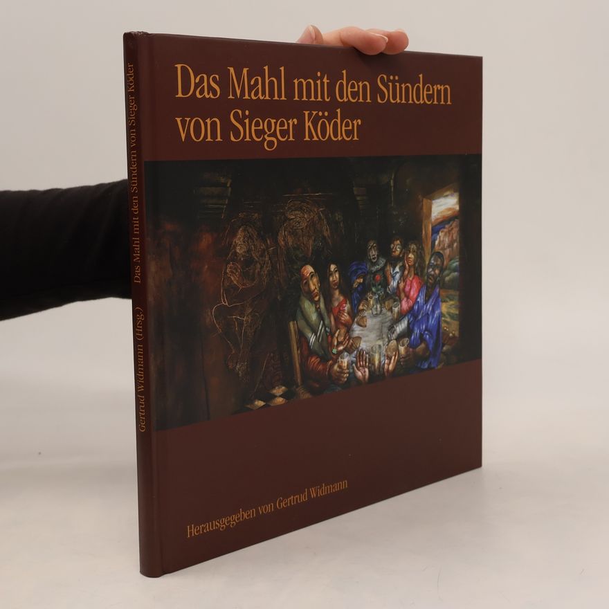 Gertrud Widmann Das Mahl mit den Sündern