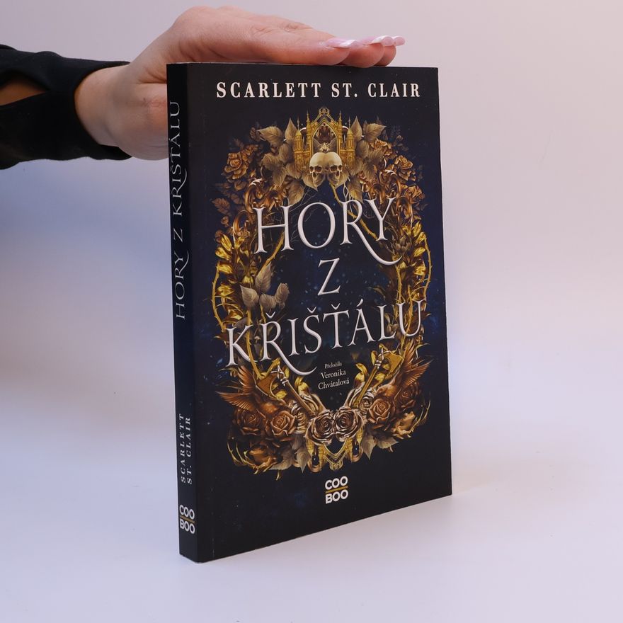 Scarlett St. Clair Hory z křišťálu