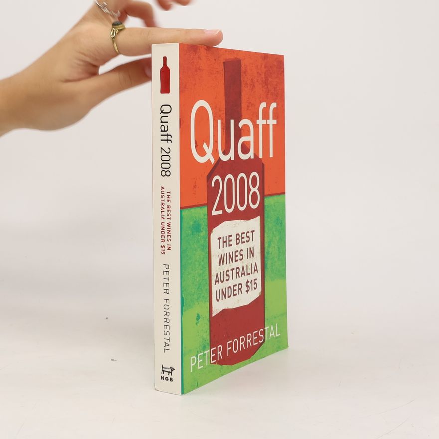 Peter Forrestal Quaff 2008