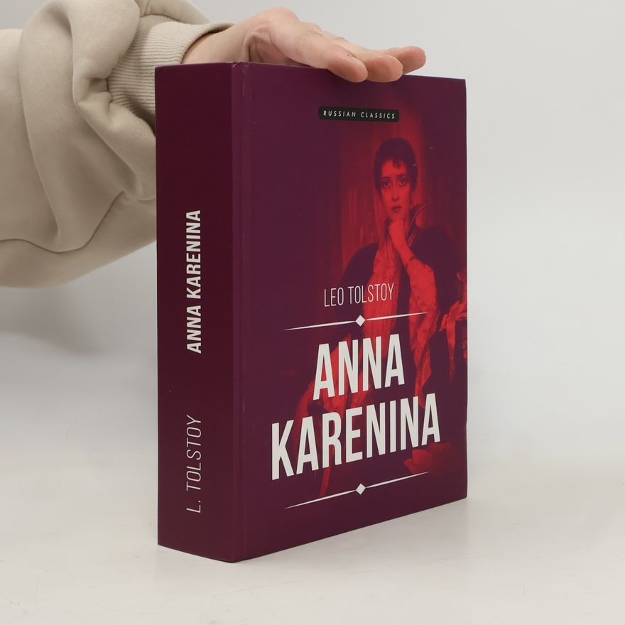 Lev Nikolajevič Tolstoj Anna Karenina