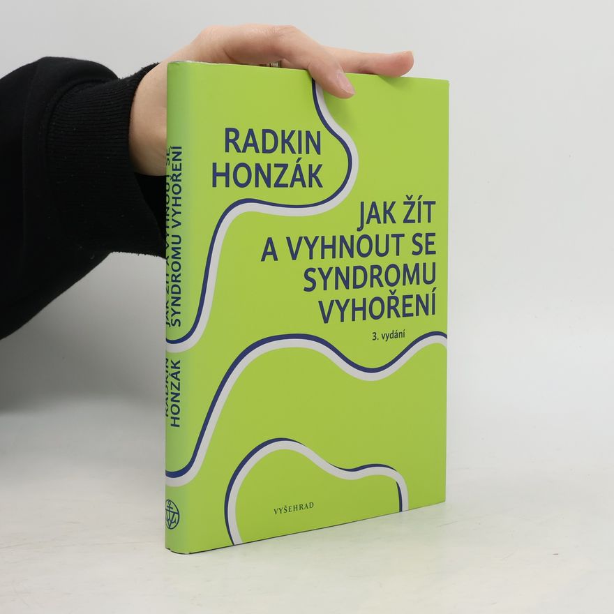 Radkin Honzák Jak žít a vyhnout se syndromu vyhoření