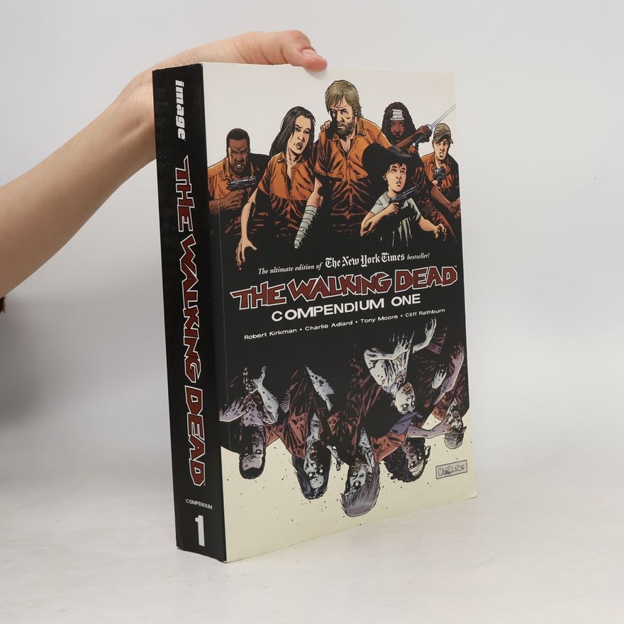 Robert Kirkman Walking Dead Compendium Volume 1